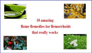 home remedies for hemorrhoids and piles that really works and helps you to get rid of hemorrhoids fast